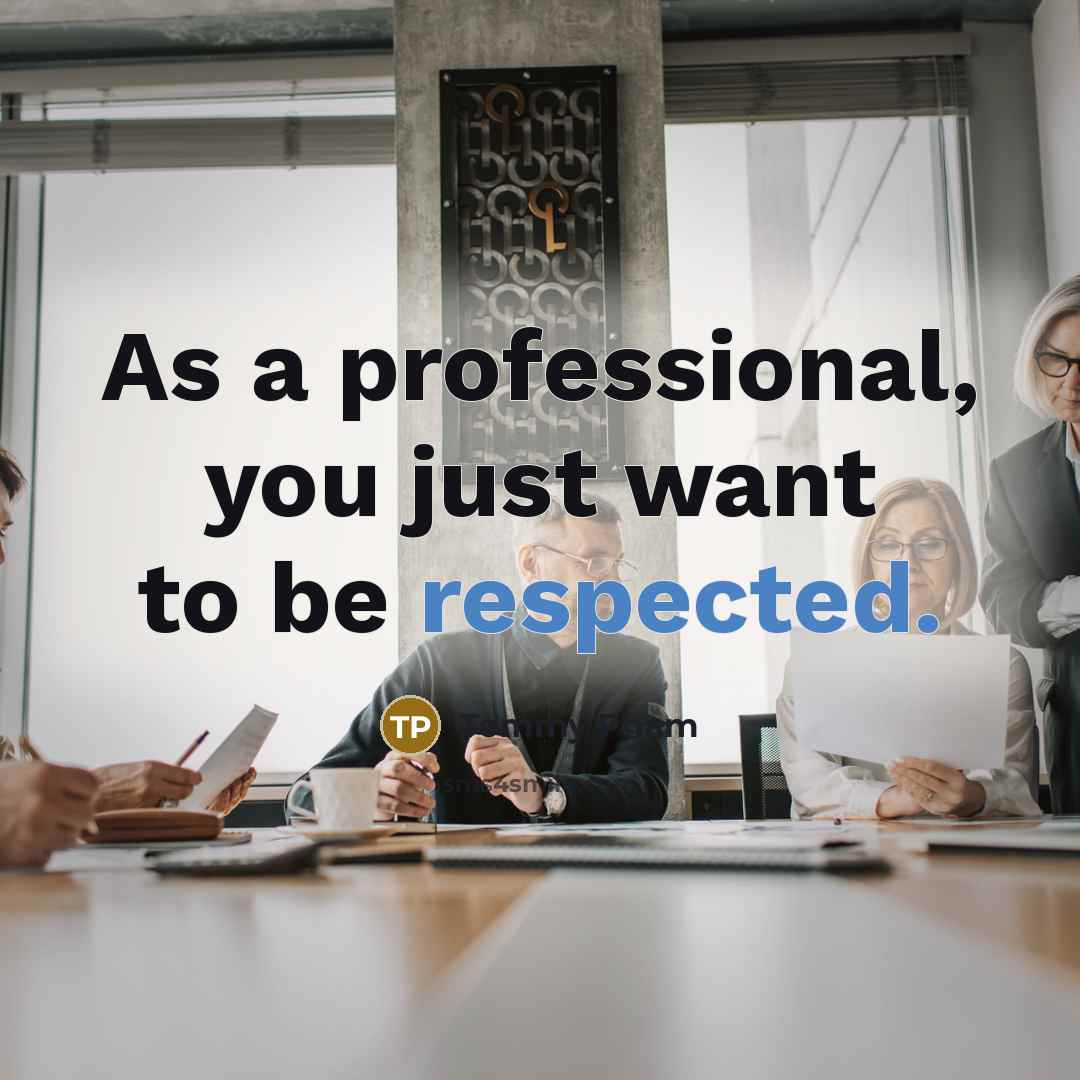 “As a professional, you just want to be respected.…” quote by Tommy Pham