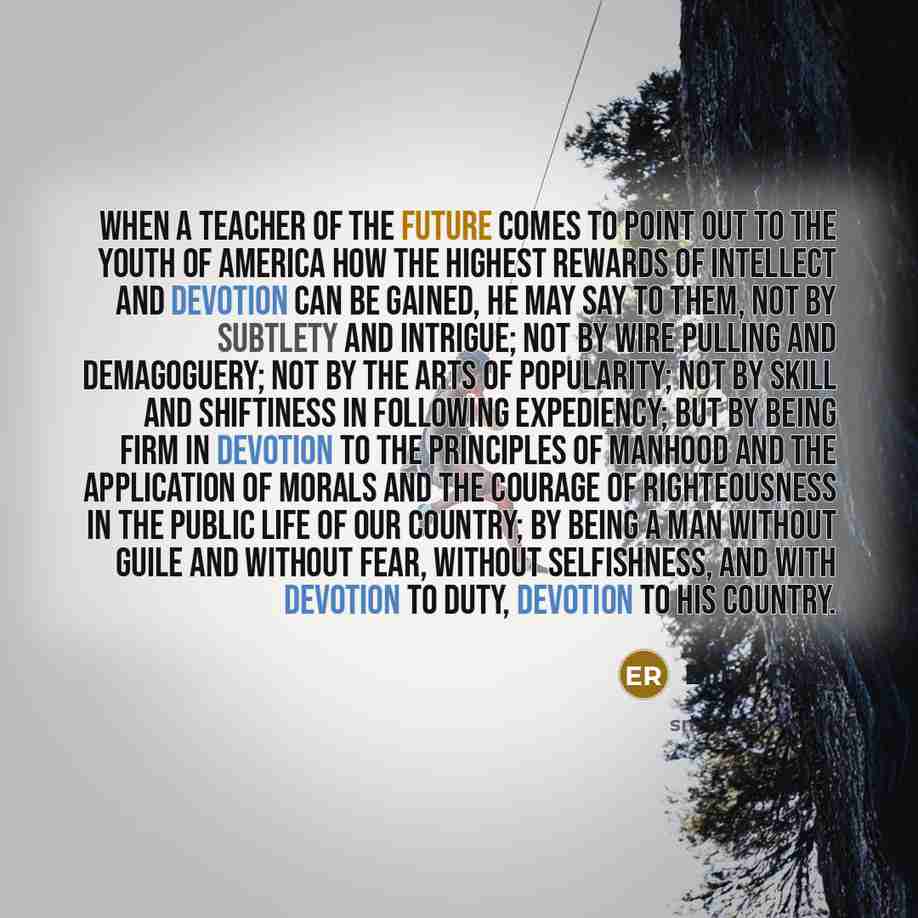 “When a teacher of the future comes to point out…” quote by Elihu Root