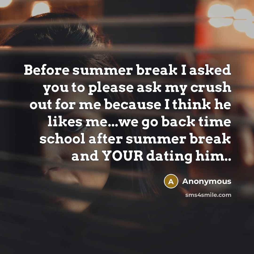 “Before summer break I asked you to please ask my…” quote by Anonymous