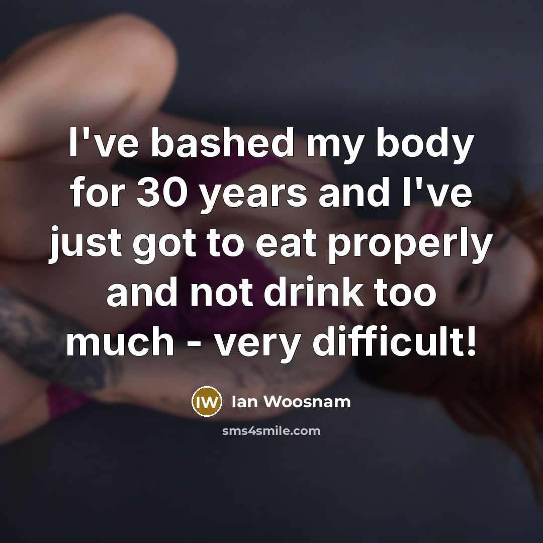 “I've bashed my body for 30 years and I've just…” quote by Ian Woosnam