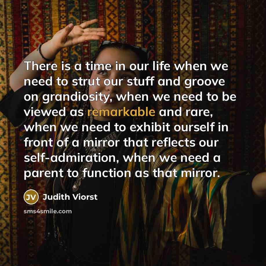 “There is a time in our life when we need…” quote by Judith Viorst