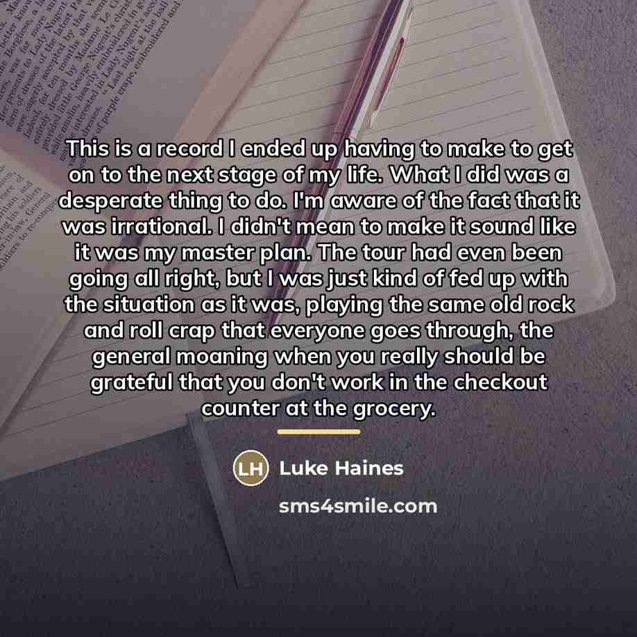 “This is a record I ended up having to make…” quote by Luke Haines
