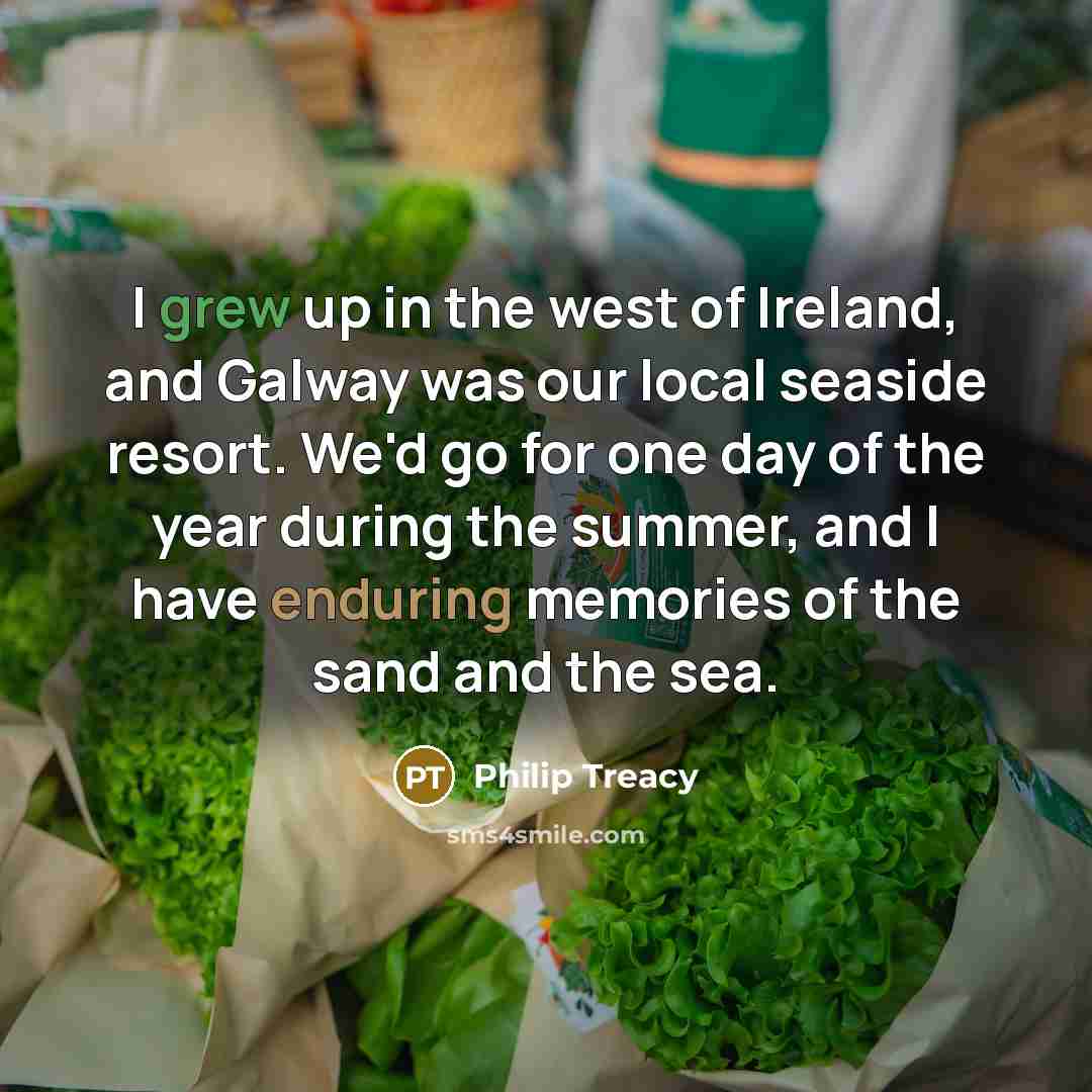 “I grew up in the west of Ireland, and Galway…” quote by Philip Treacy