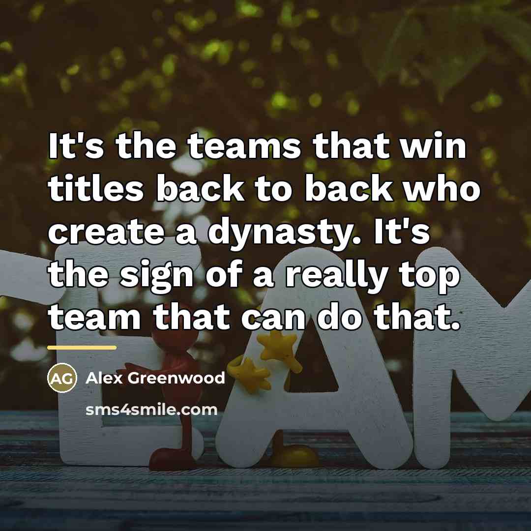 “It's the teams that win titles back to back who…” quote by Alex Greenwood