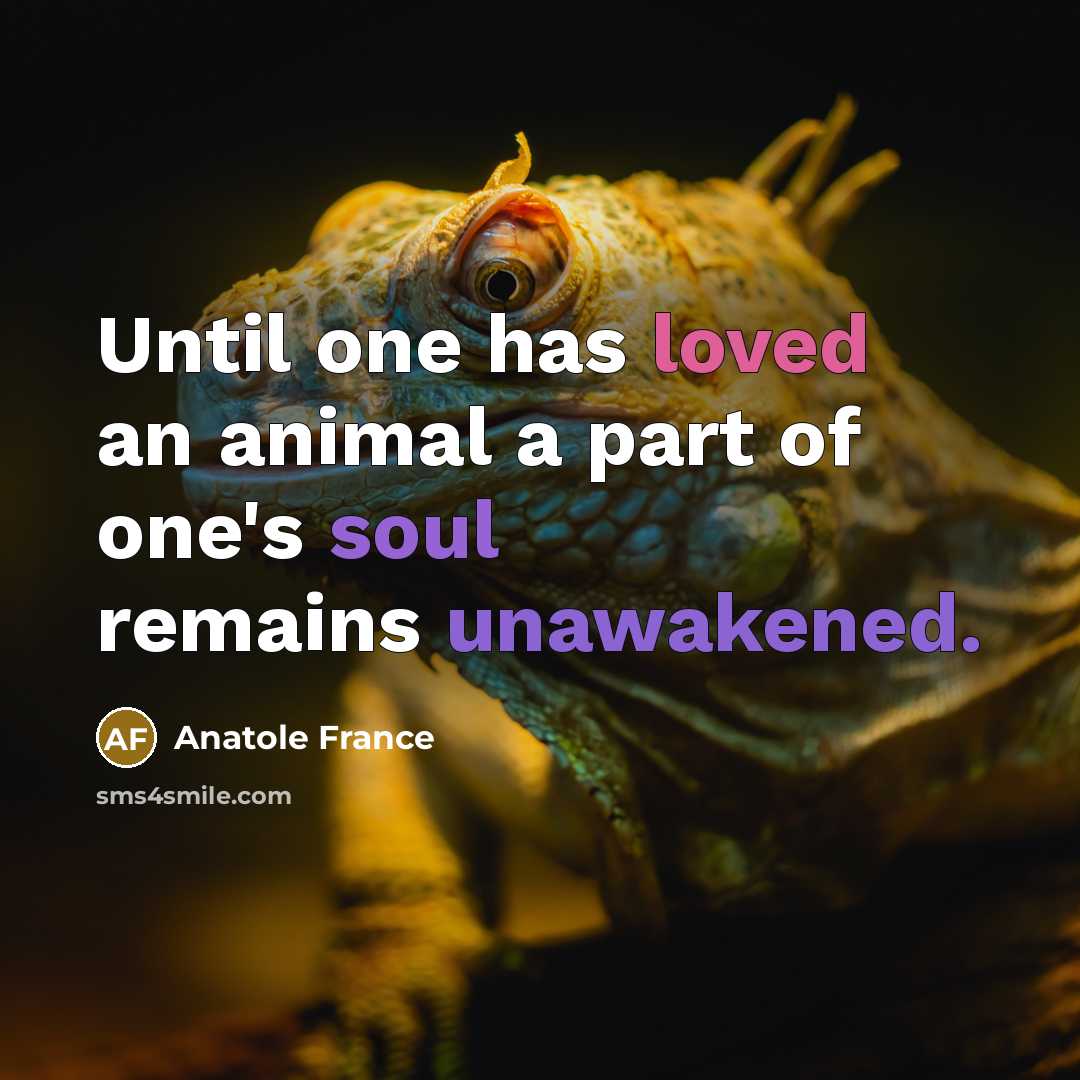 “Until one has loved an animal a part of one's…” quote by Anatole France