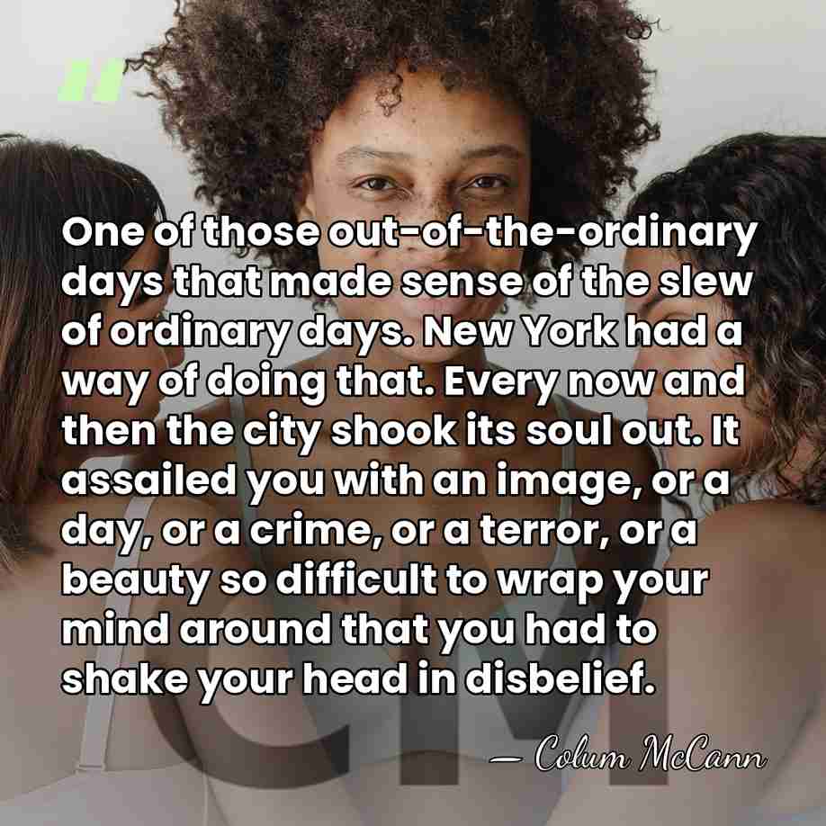 One of those out-of-the-ordinary days that made sense of the slew of&hellip; - Colum McCann