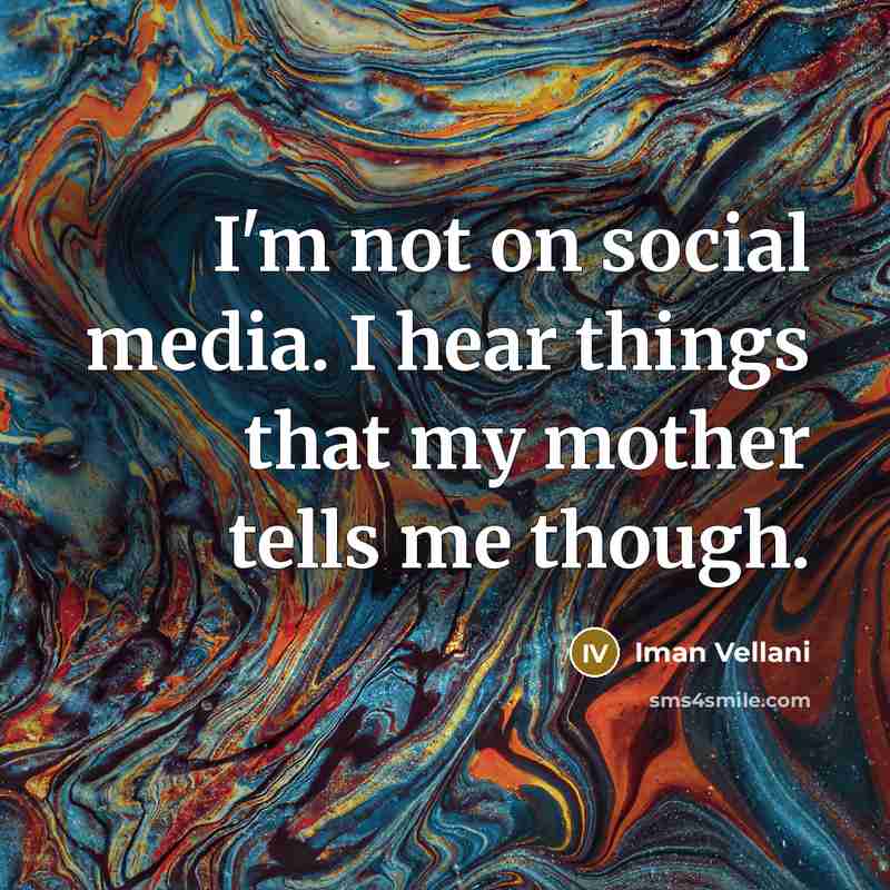 “I'm not on social media. I hear things that my…” quote by Iman Vellani