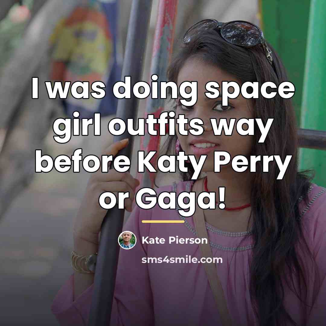 “I was doing space girl outfits way before Katy Perry…” quote by Kate Pierson