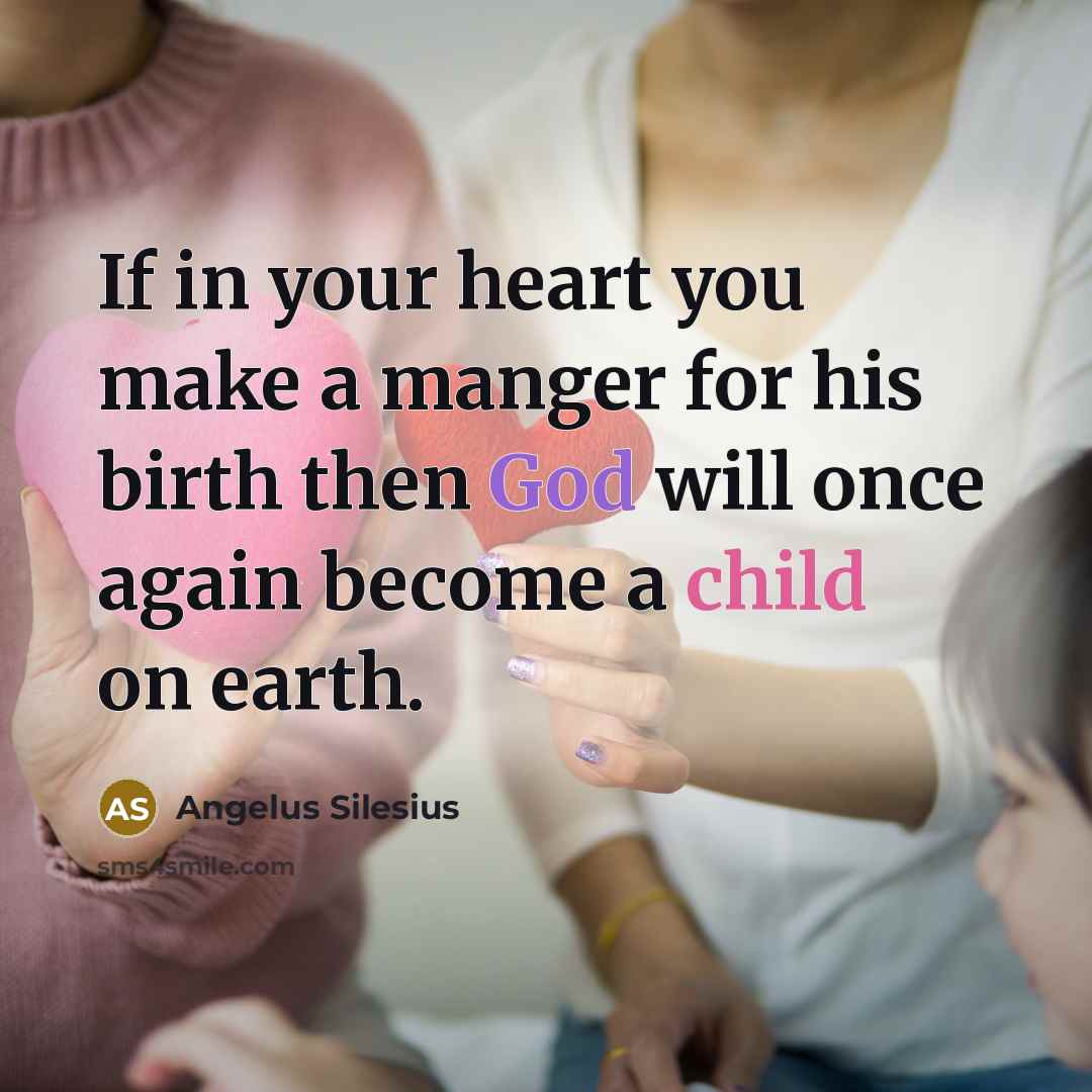 “If in your heart you make a manger for his…” quote by Angelus Silesius