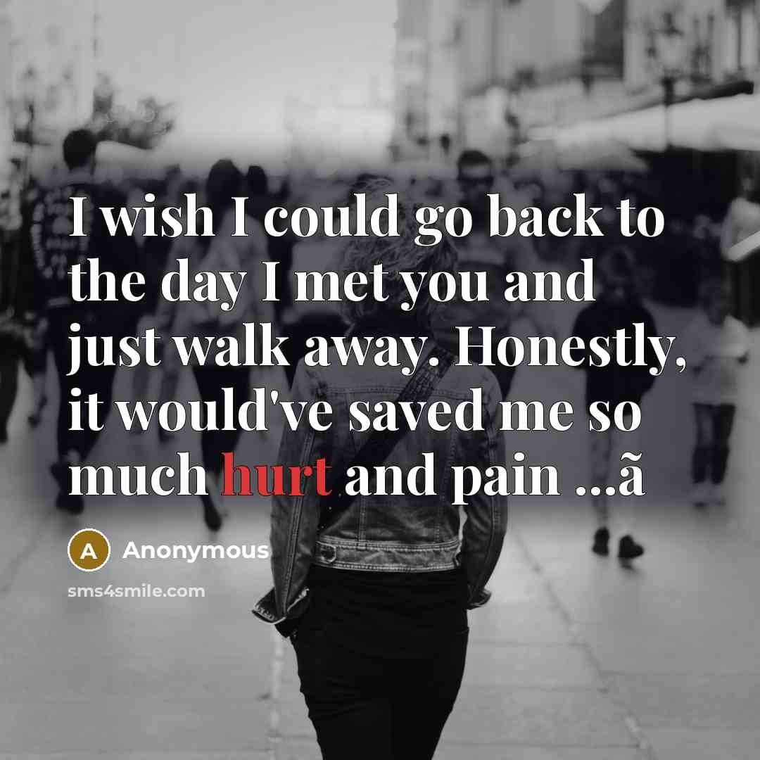 “I wish I could go back to the day I…” quote by Anonymous