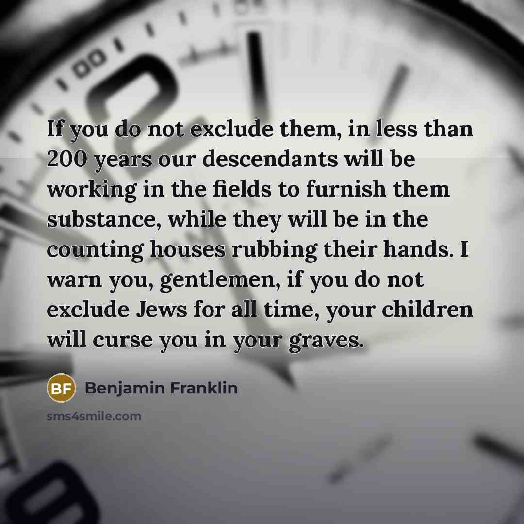 “If you do not exclude them, in less than 200…” quote by Benjamin Franklin