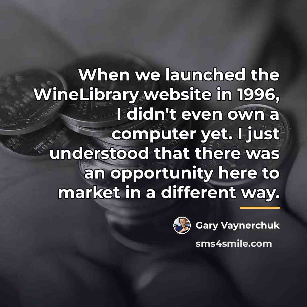 “When we launched the WineLibrary website in 1996, I didn't…” quote by Gary Vaynerchuk