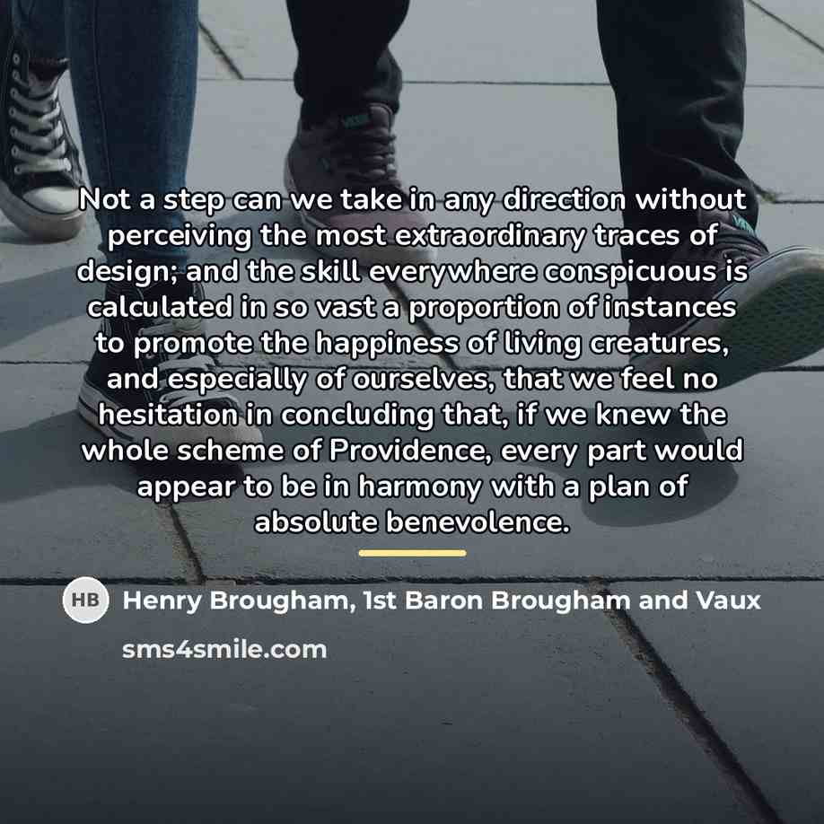 “Not a step can we take in any direction without…” quote by Henry Brougham, 1st Baron Brougham and Vaux