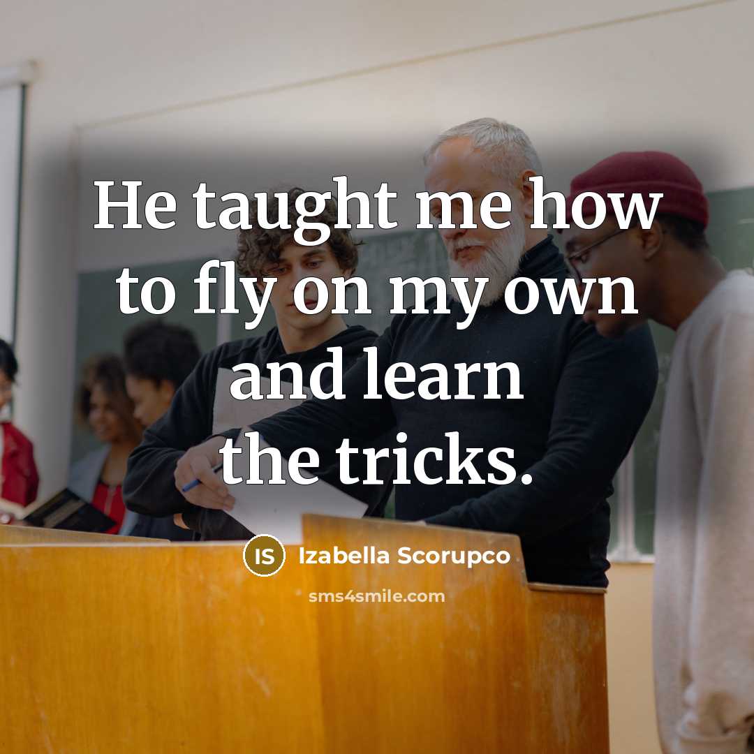 “He taught me how to fly on my own and…” quote by Izabella Scorupco