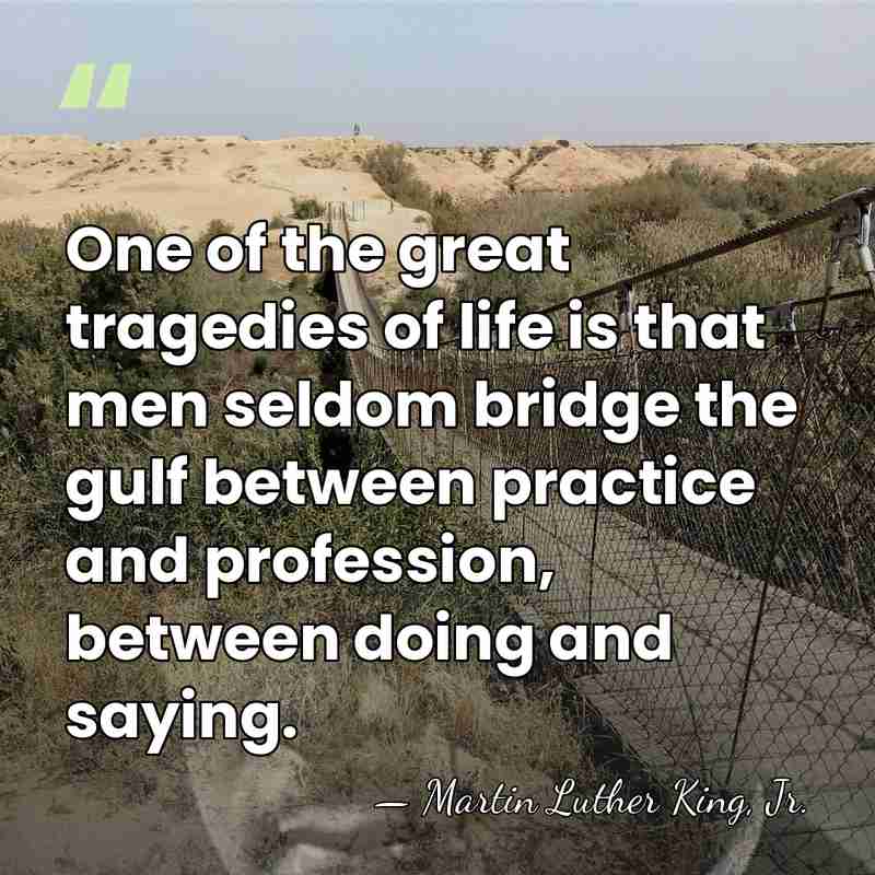 One of the great tragedies of life is that men seldom bridge&hellip; - Martin Luther King, Jr.