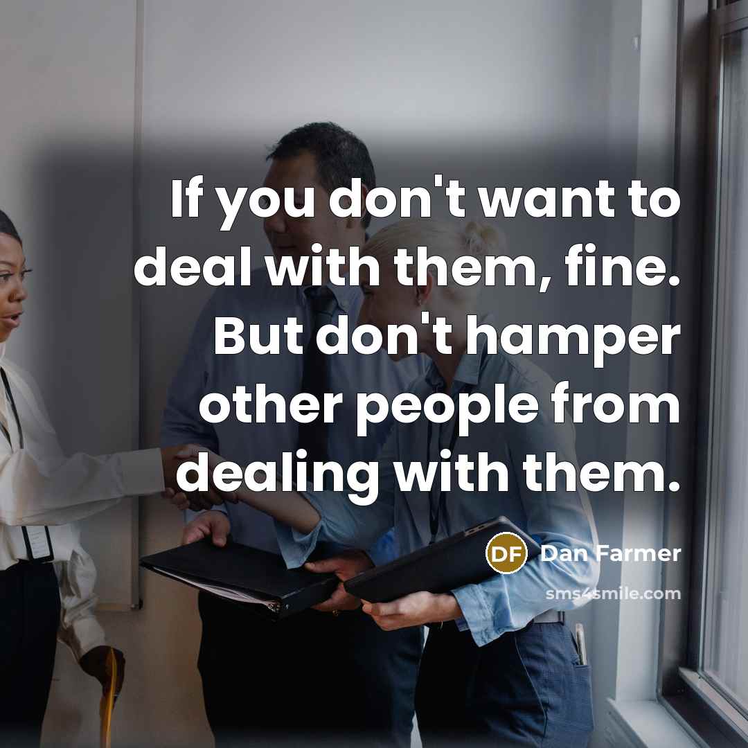 “If you don't want to deal with them, fine. But…” quote by Dan Farmer