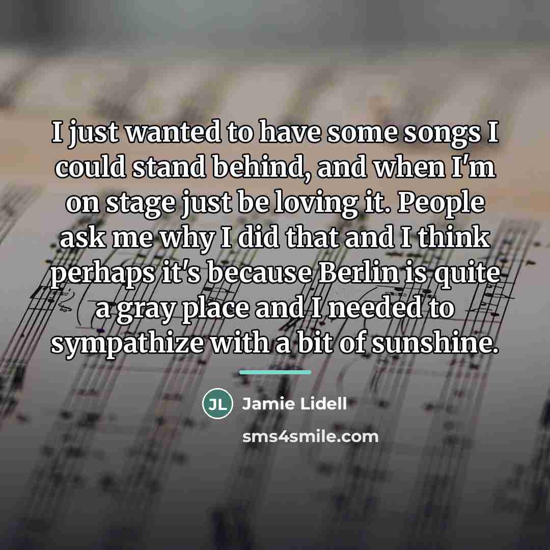 “I just wanted to have some songs I could stand…” quote by Jamie Lidell