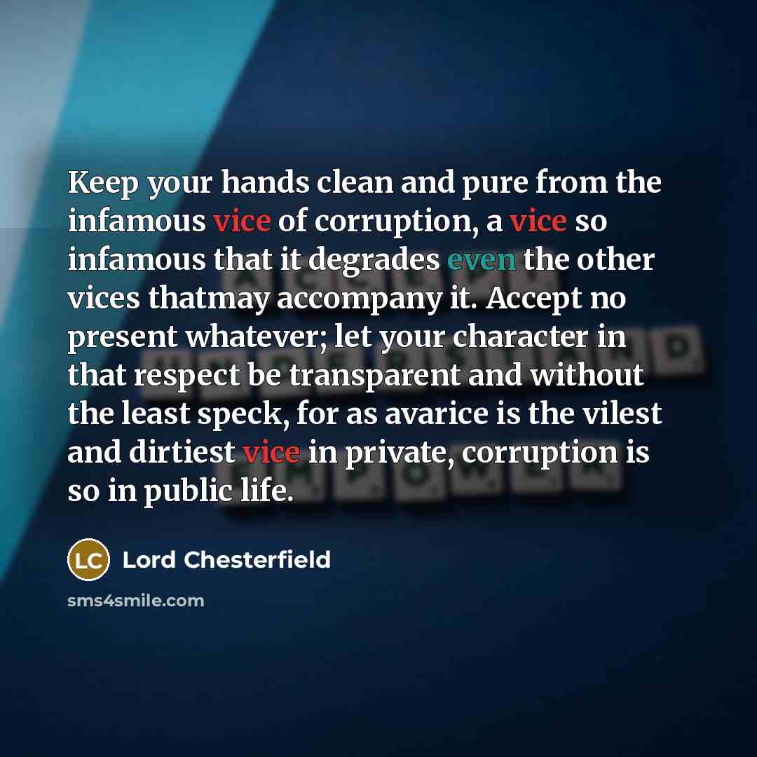 “Keep your hands clean and pure from the infamous vice…” quote by Lord Chesterfield