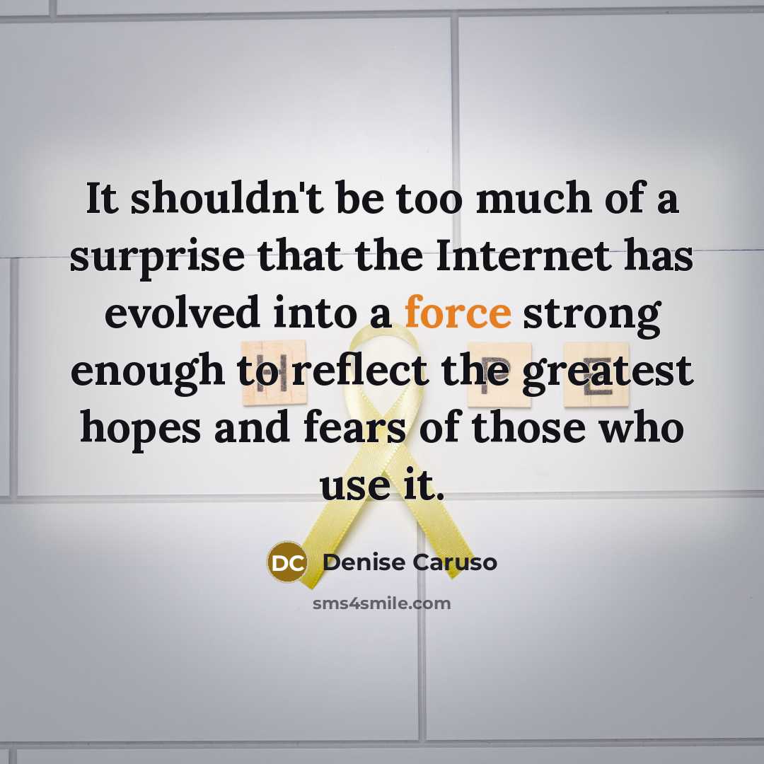 “It shouldn't be too much of a surprise that the…” quote by Denise Caruso