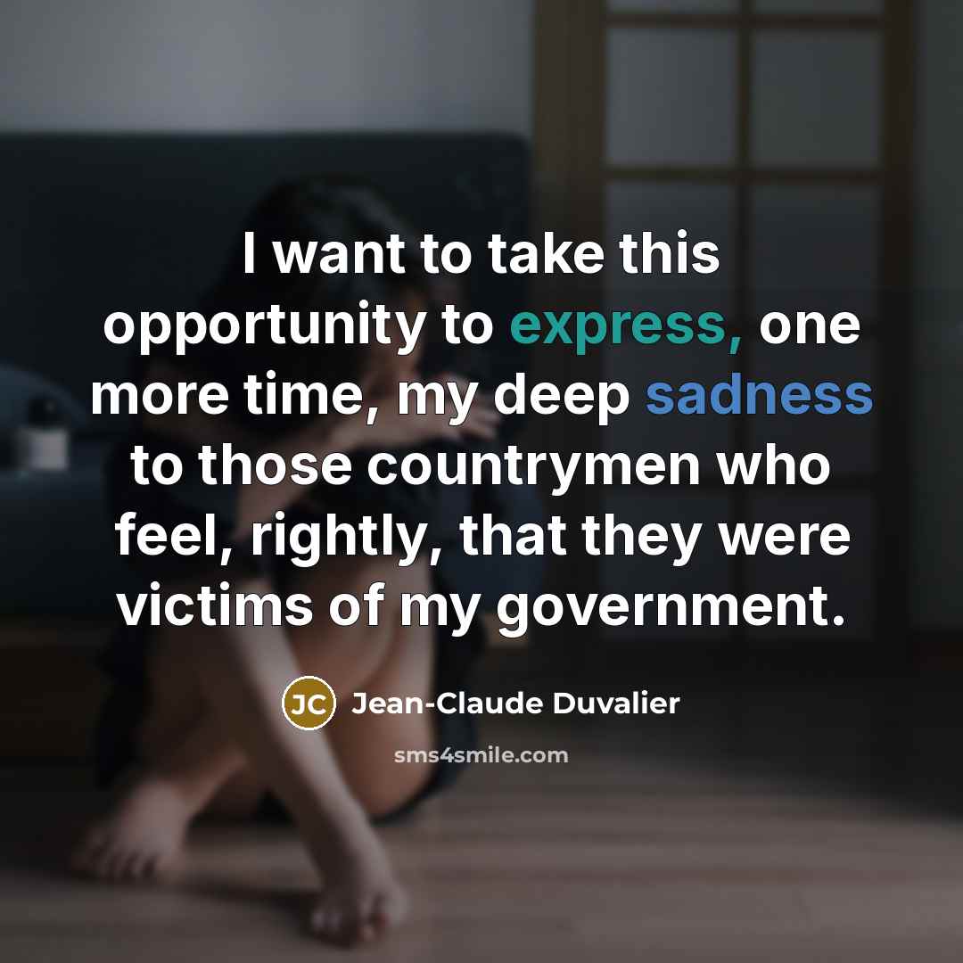 “I want to take this opportunity to express, one more…” quote by Jean-Claude Duvalier