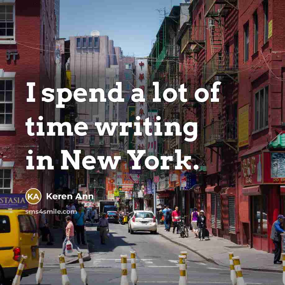 “I spend a lot of time writing in New York.…” quote by Keren Ann