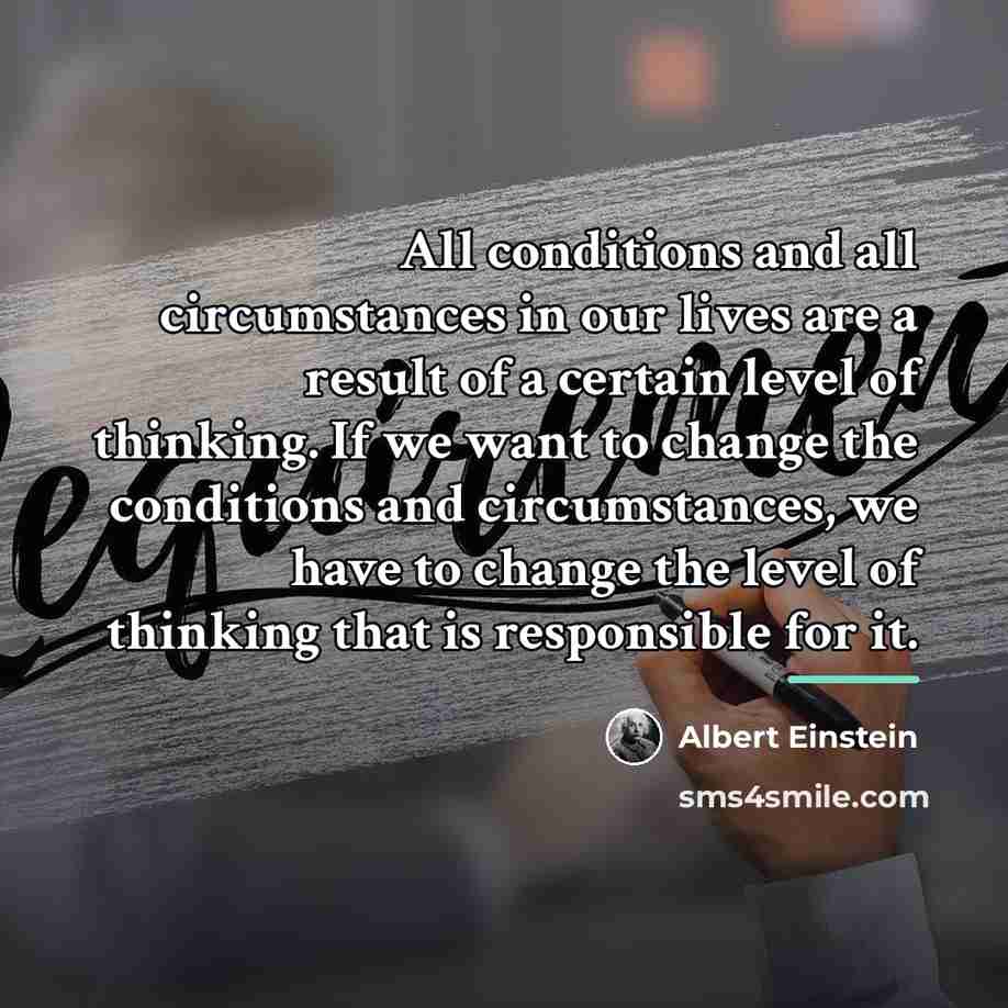 “All conditions and all circumstances in our lives are a…” quote by Albert Einstein