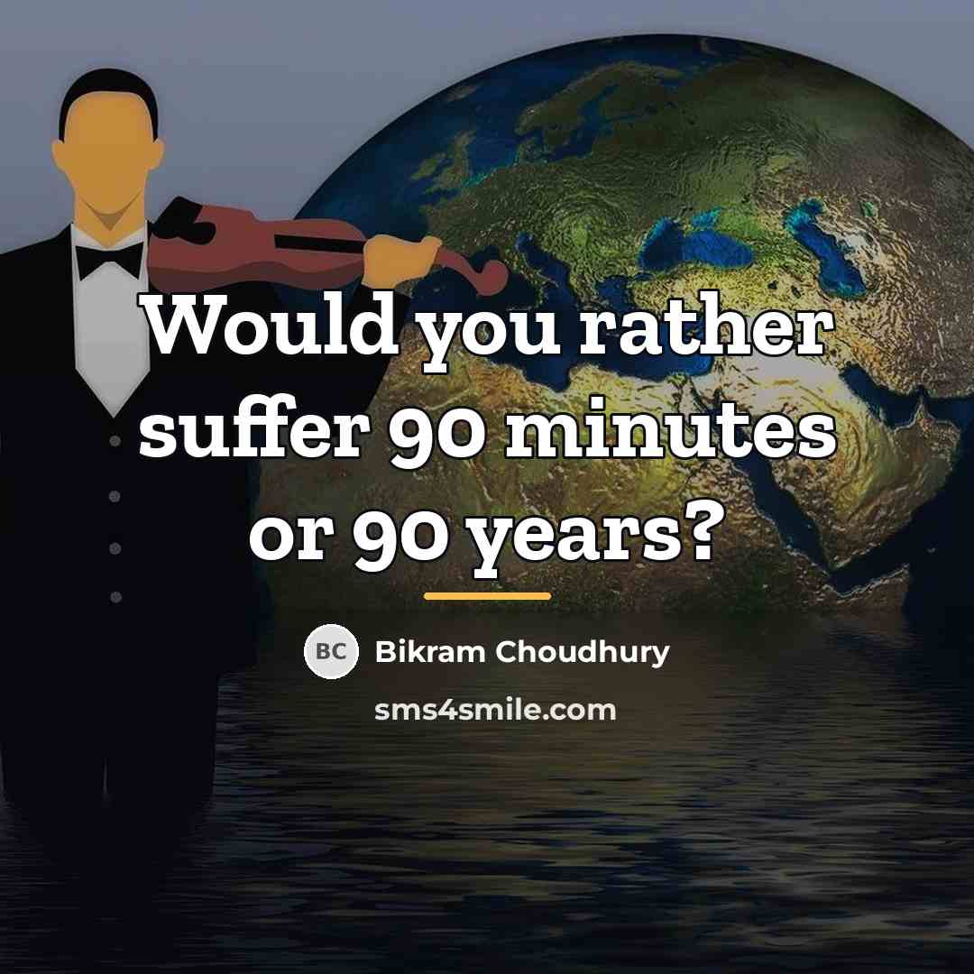 “Would you rather suffer 90 minutes or 90 years?…” quote by Bikram Choudhury