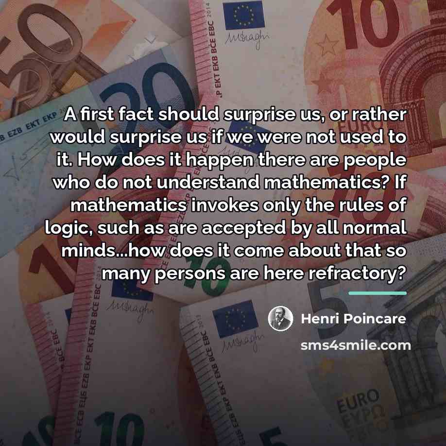 “A first fact should surprise us, or rather would surprise…” quote by Henri Poincare