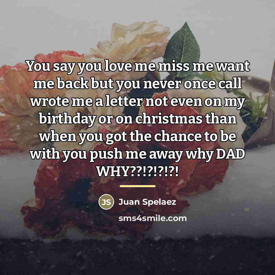 “You say you love me miss me want me back…” quote by Juan Spelaez