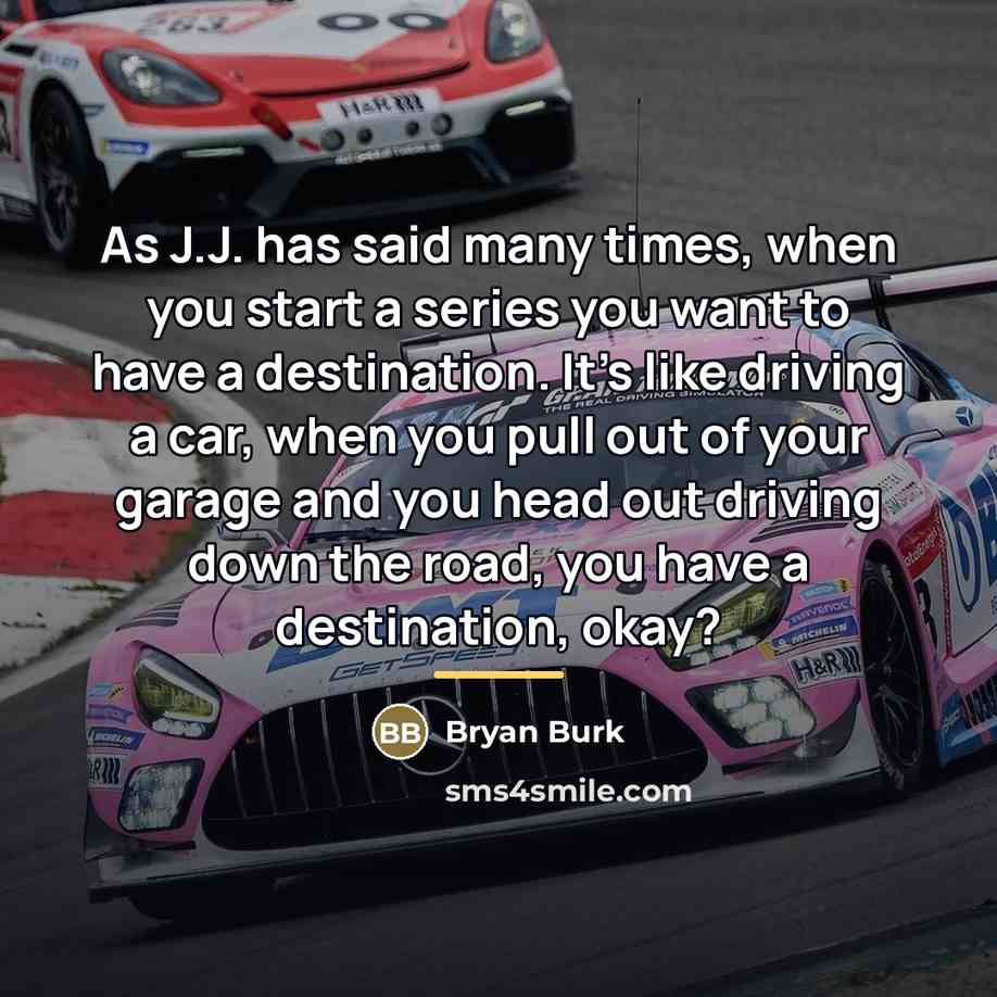 “As J.J. has said many times, when you start a…” quote by Bryan Burk