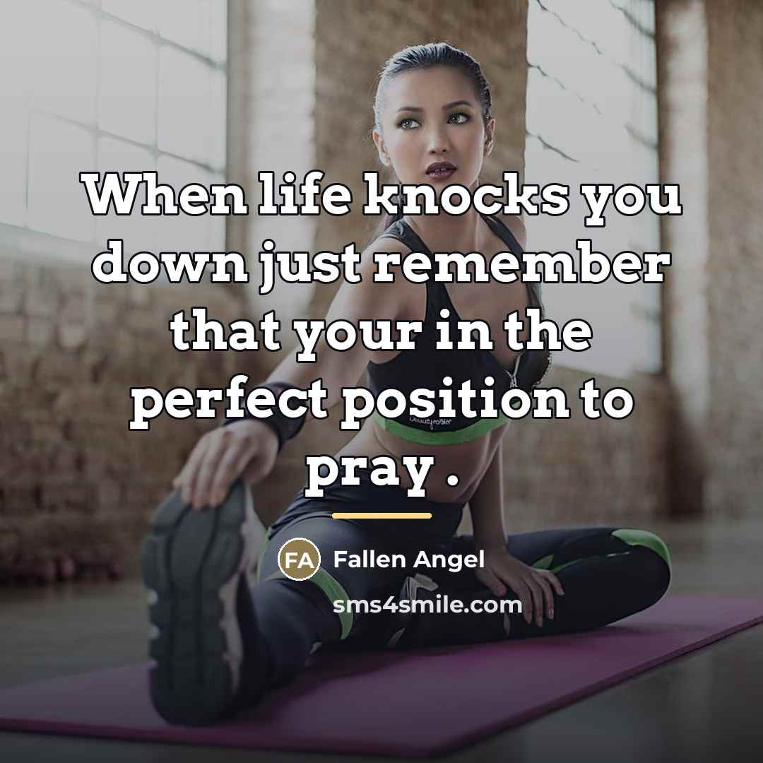 “When life knocks you down just remember that your in…” quote by Fallen Angel