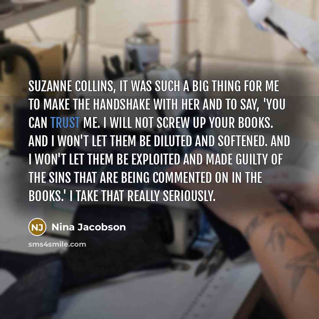 “Suzanne Collins, it was such a big thing for me…” quote by Nina Jacobson