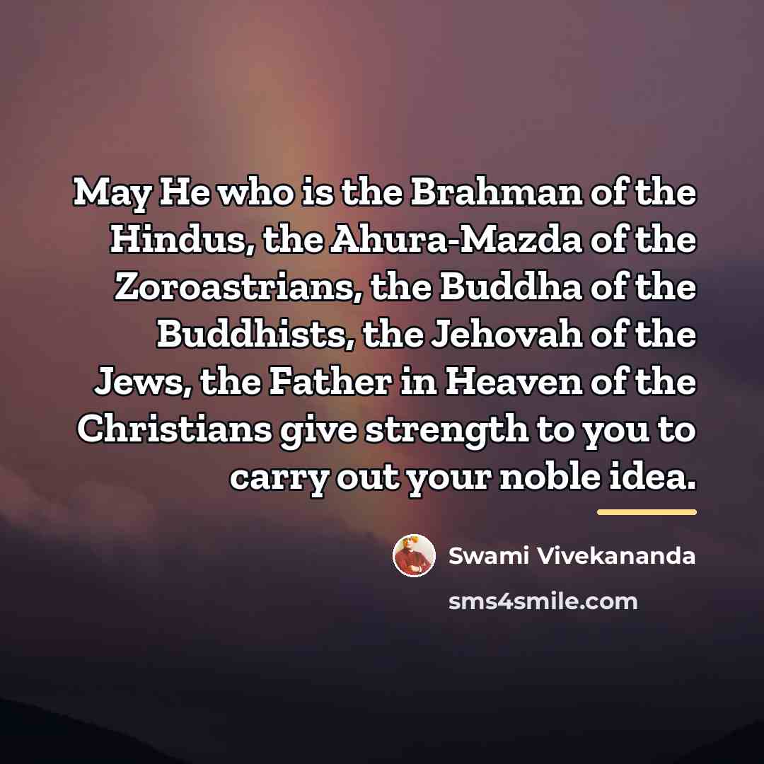 “May He who is the Brahman of the Hindus, the…” quote by Swami Vivekananda
