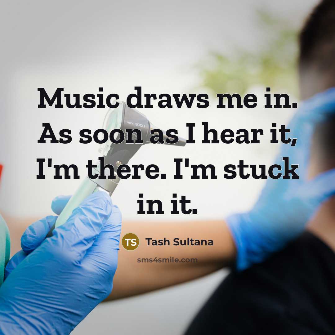 “Music draws me in. As soon as I hear it,…” quote by Tash Sultana