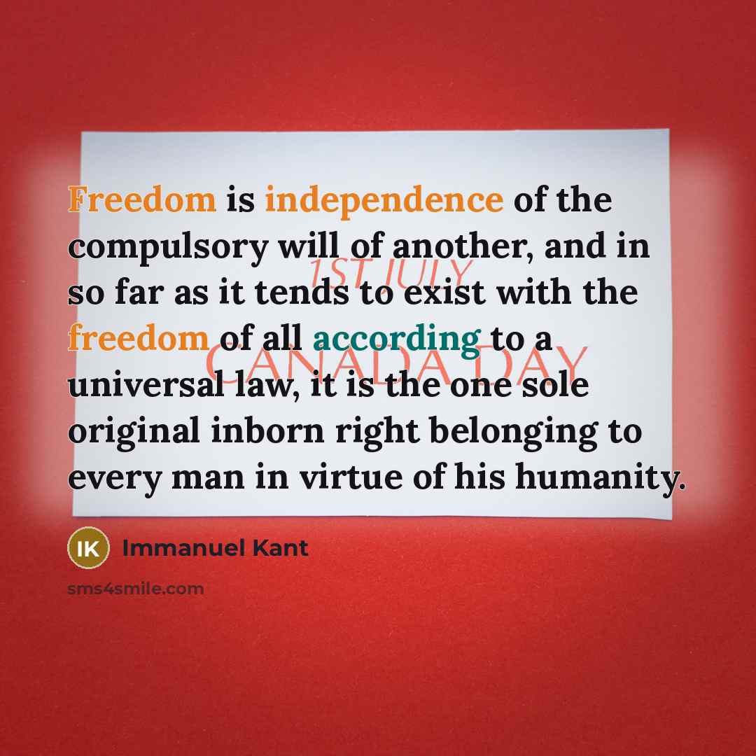 “Freedom is independence of the compulsory will of another, and…” quote by Immanuel Kant