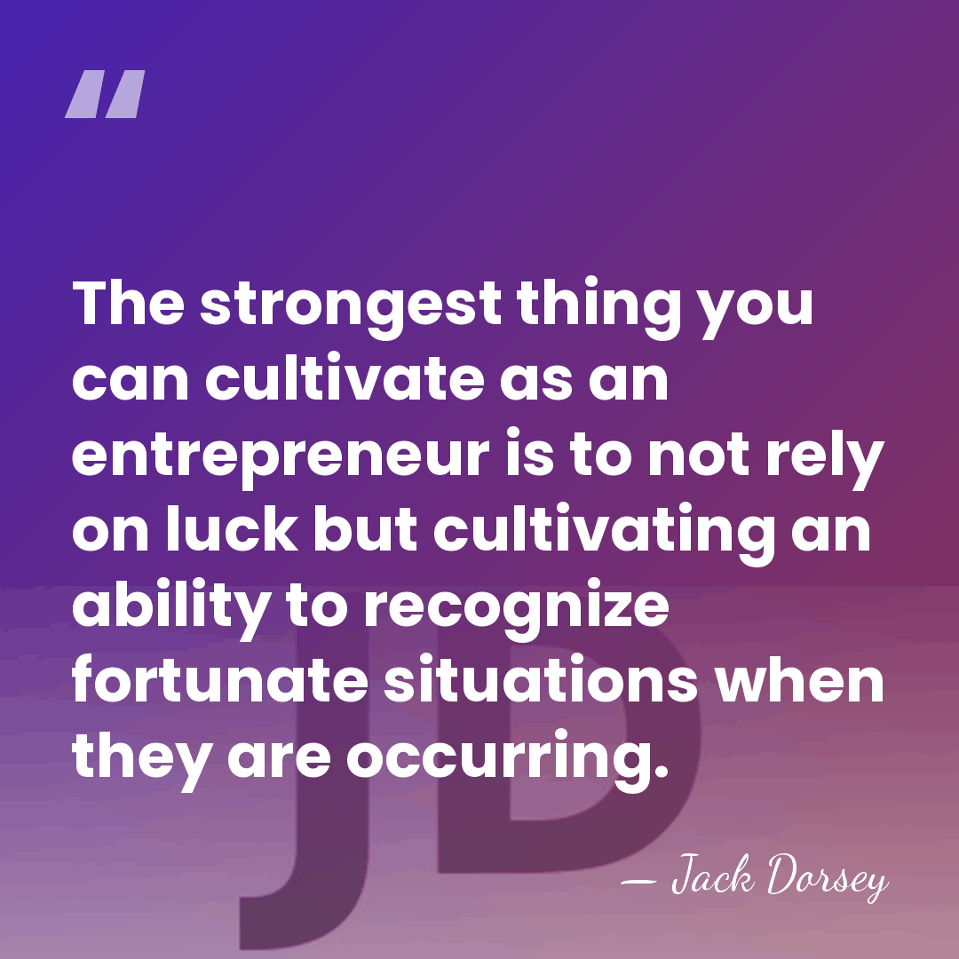 The strongest thing you can cultivate as an entrepreneur is to not&hellip; - Jack Dorsey