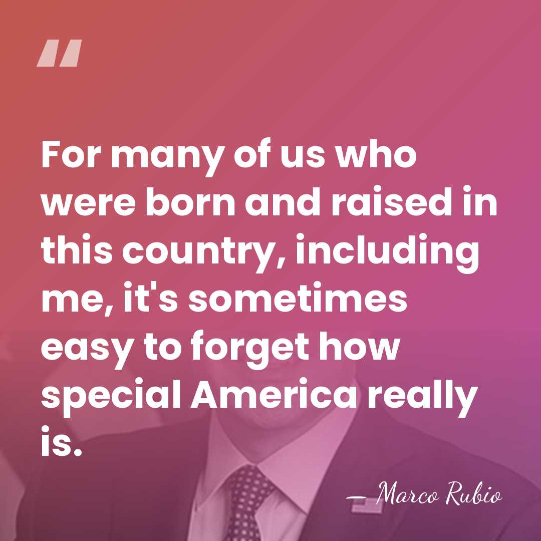 For many of us who were born and raised in this country,&hellip; - Marco Rubio