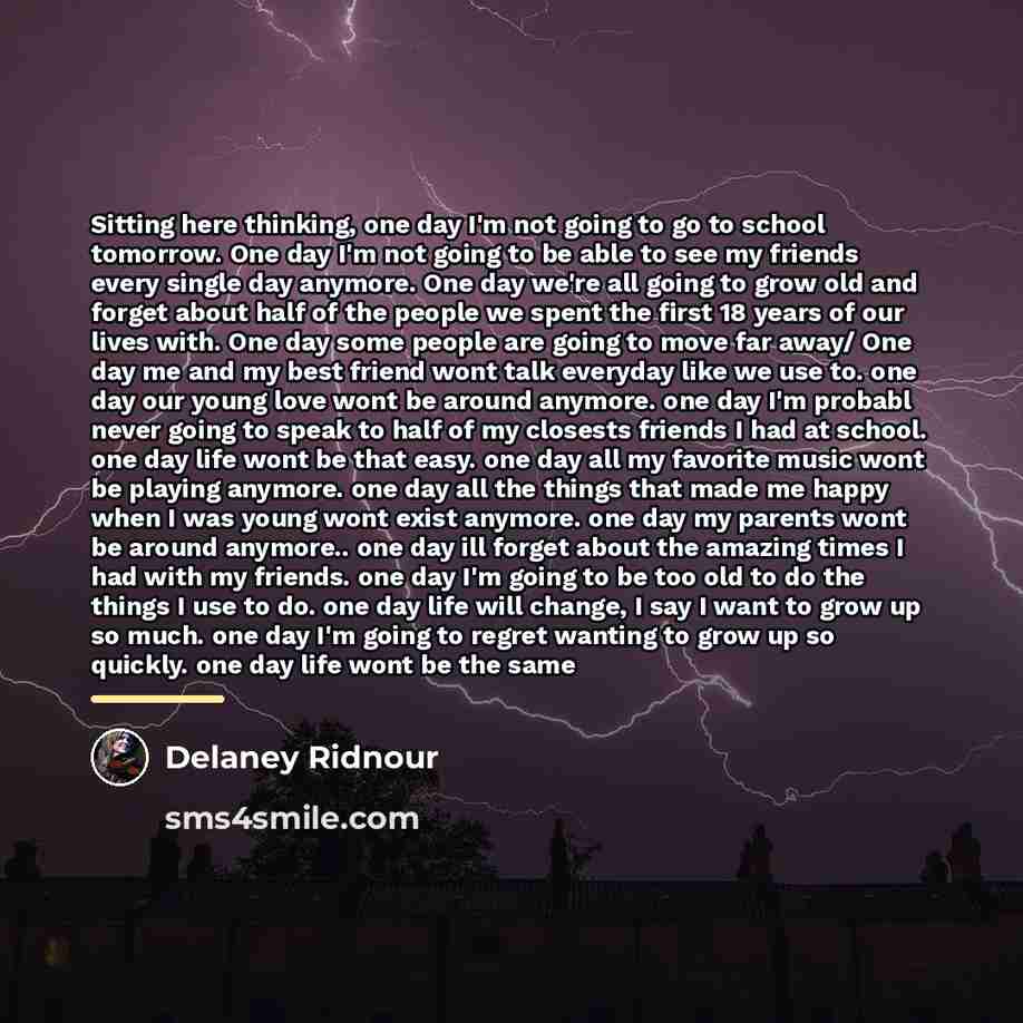 “Sitting here thinking, one day I'm not going to go…” quote by Delaney Ridnour