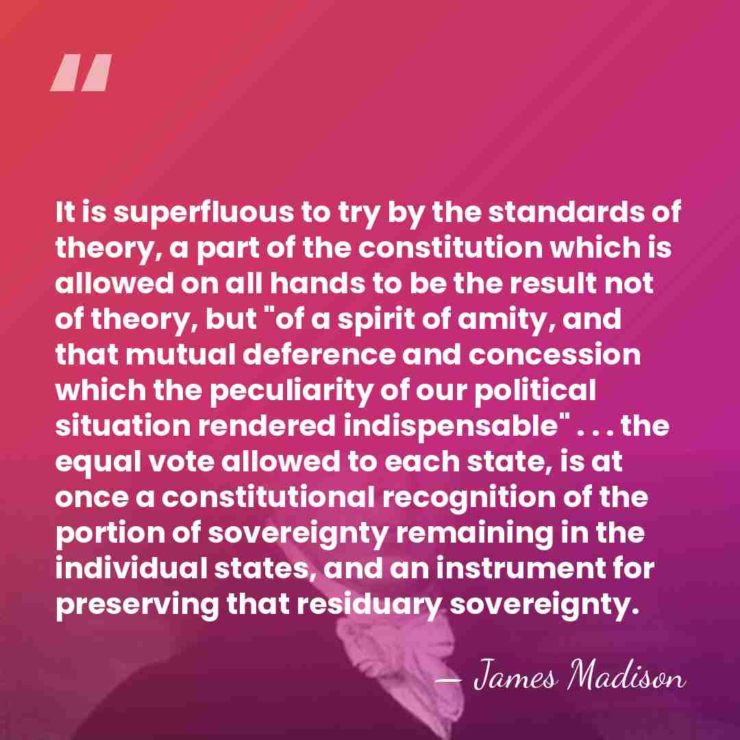 It is superfluous to try by the standards of theory, a part&hellip; - James Madison