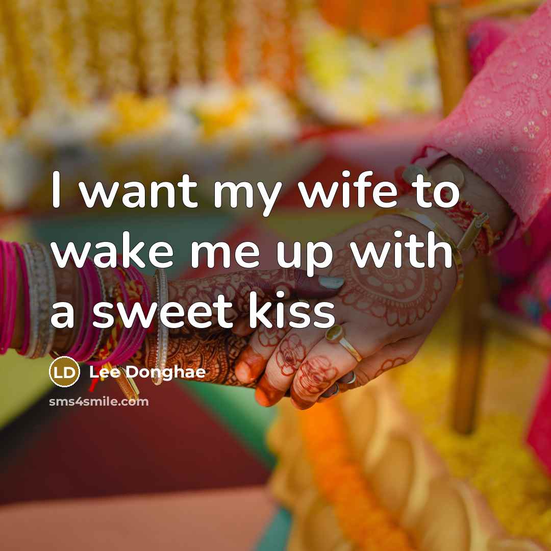 “I want my wife to wake me up with a…” quote by Lee Donghae