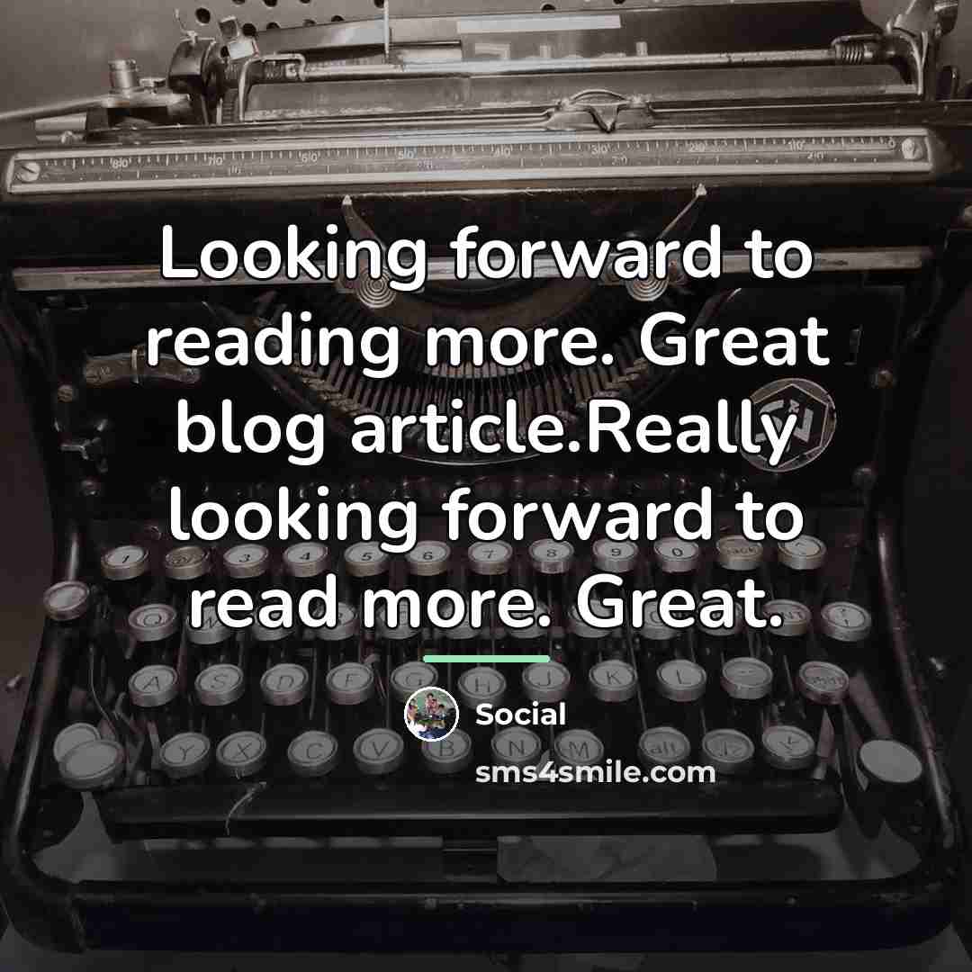 “Looking forward to reading more. Great blog article.Really looking forward…” quote by Social