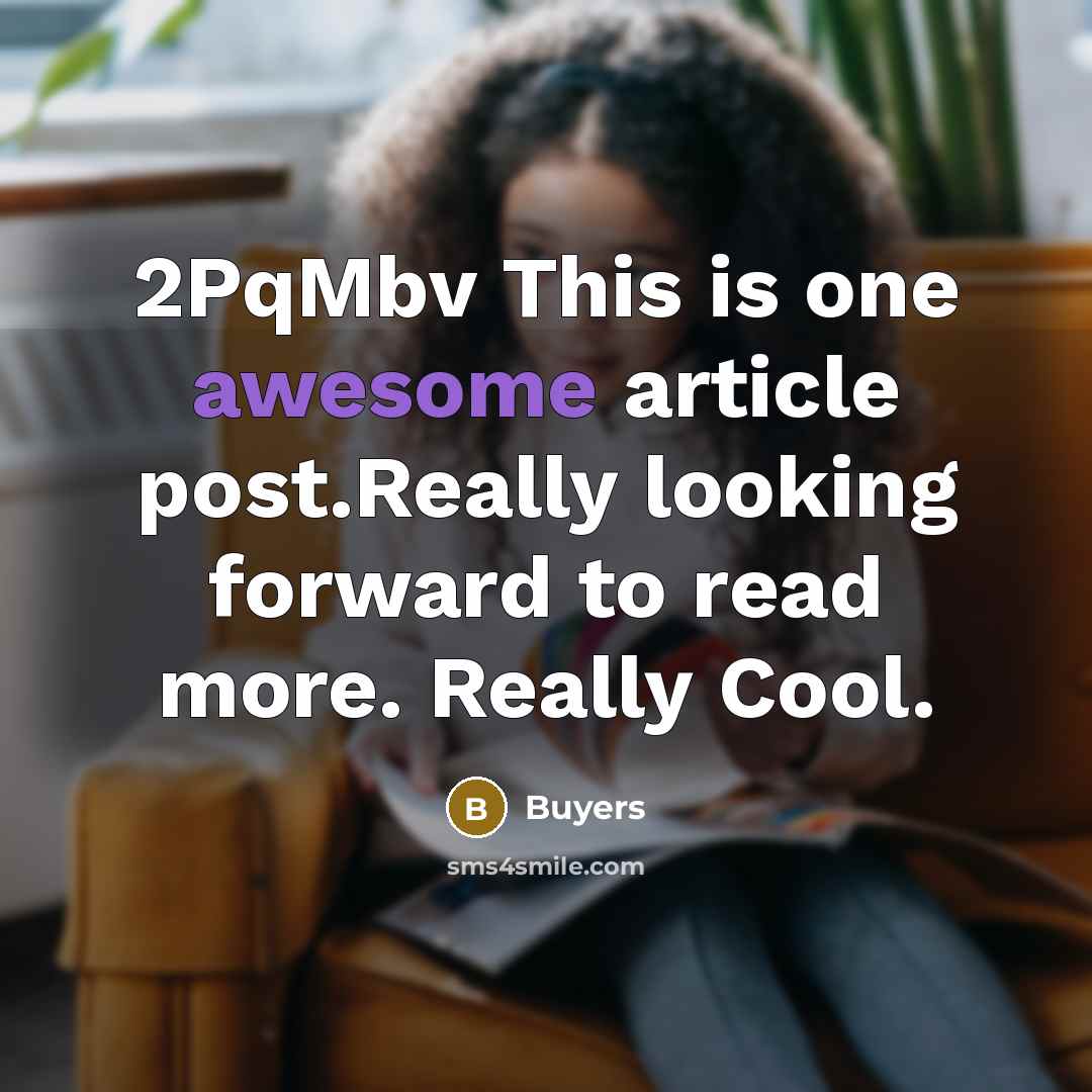 “2PqMbv This is one awesome article post.Really looking forward to read more. Really Cool.” quote by Buyers