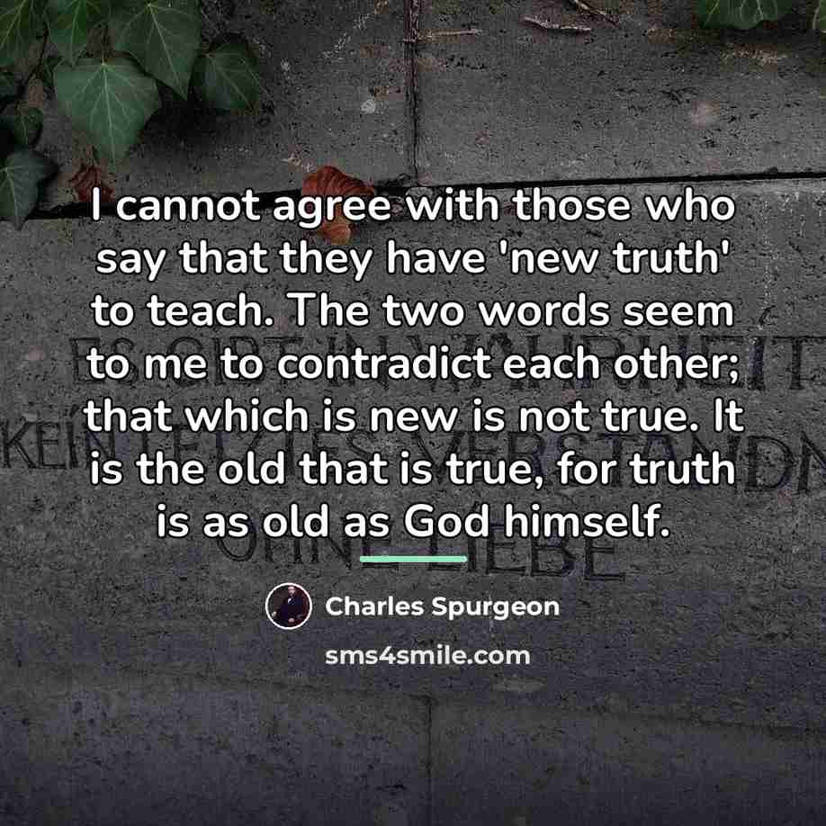 “I cannot agree with those who say that they have…” quote by Charles Spurgeon