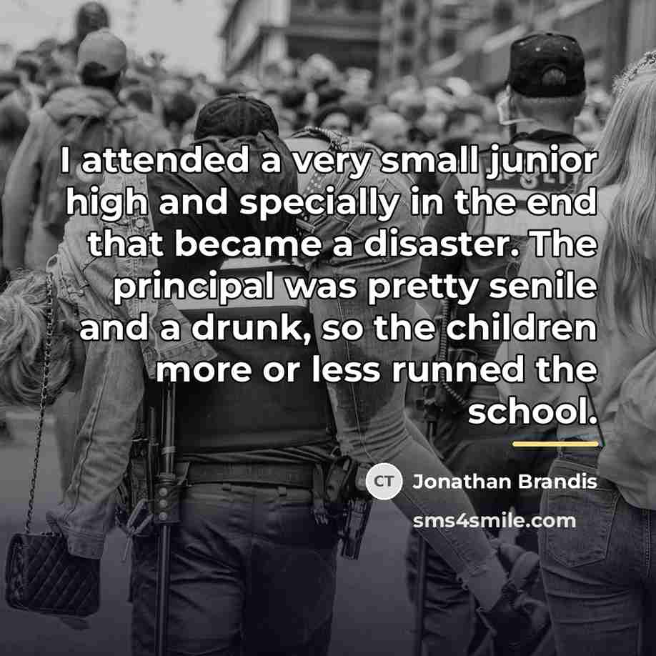 “I attended a very small junior high and specially in…” quote by Jonathan Brandis