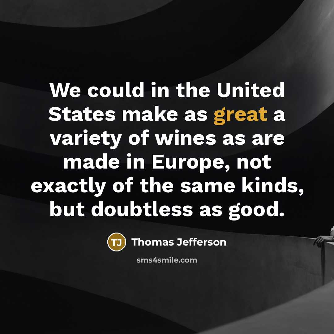 “We could in the United States make as great a…” quote by Thomas Jefferson