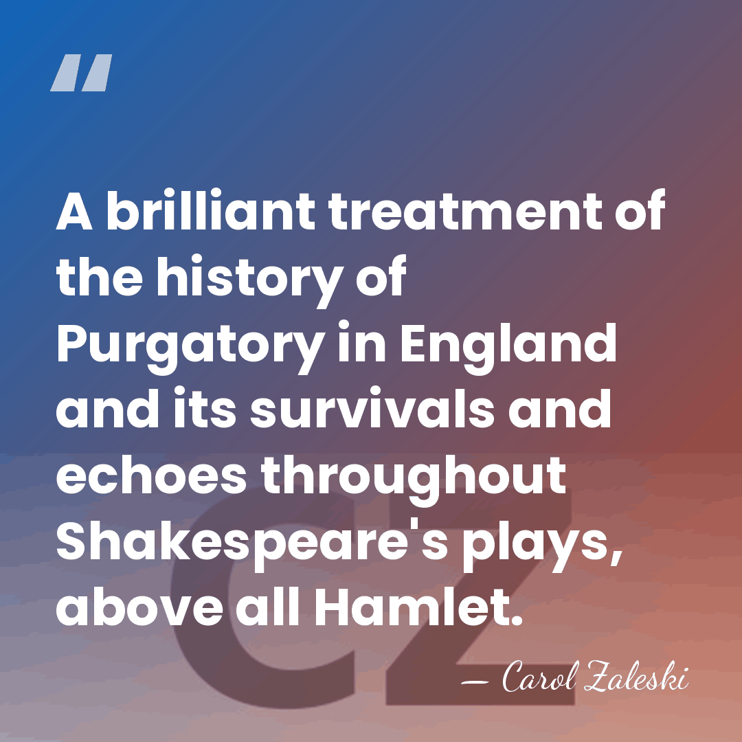A brilliant treatment of the history of Purgatory in England and its&hellip; - Carol Zaleski