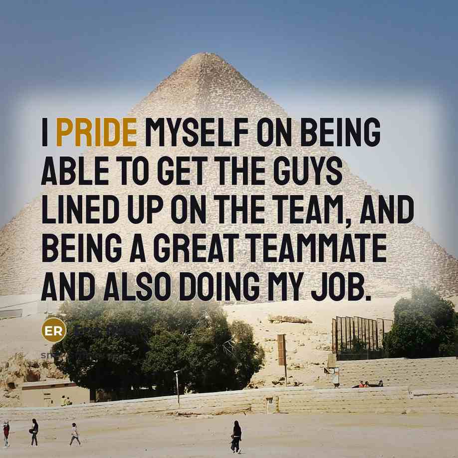 “I pride myself on being able to get the guys…” quote by Eric Reid