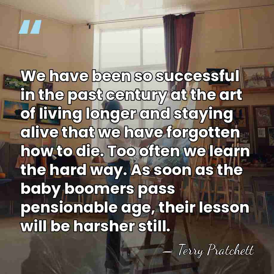 We have been so successful in the past century at the art&hellip; - Terry Pratchett
