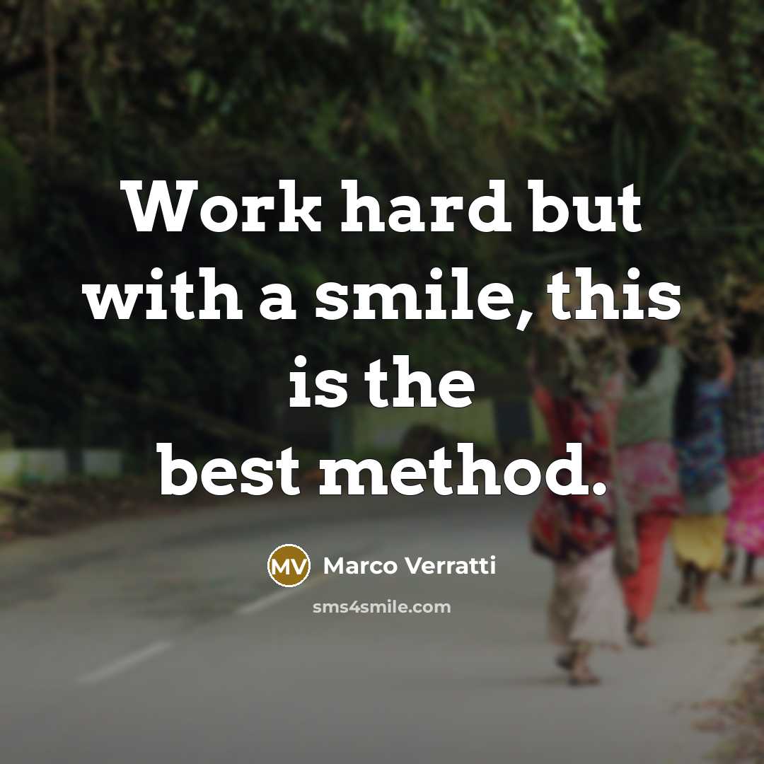 “Work hard but with a smile, this is the best…” quote by Marco Verratti