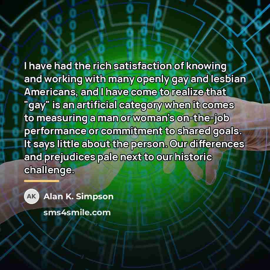 “I have had the rich satisfaction of knowing and working…” quote by Alan K. Simpson